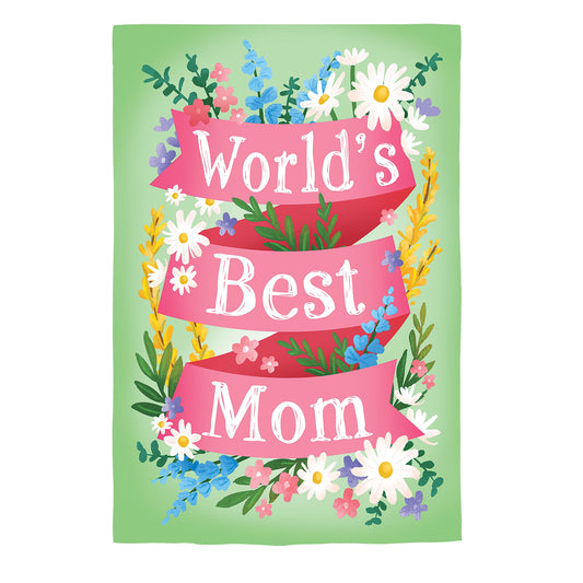 World's Best Mom Suede House Flag; Polyester 29"x43"