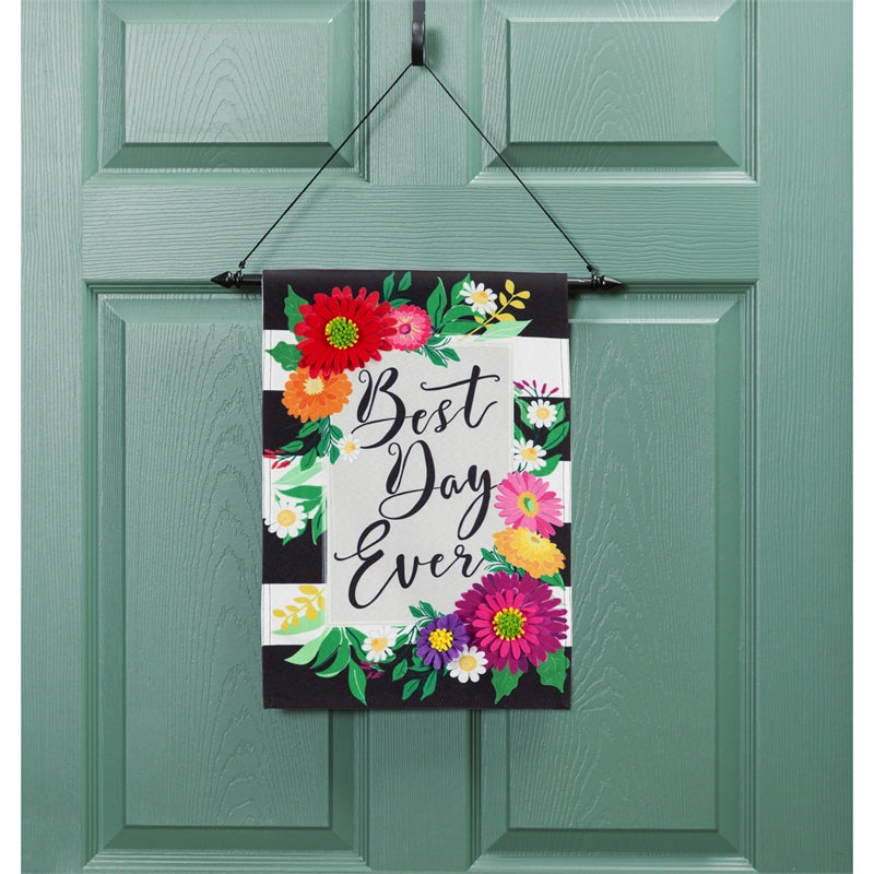 Best Day Ever Garden Flag; Linen Textured Polyester 12.5"x18"