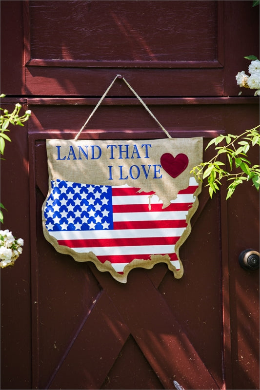 Land That I Love Patriotic Door Hanger