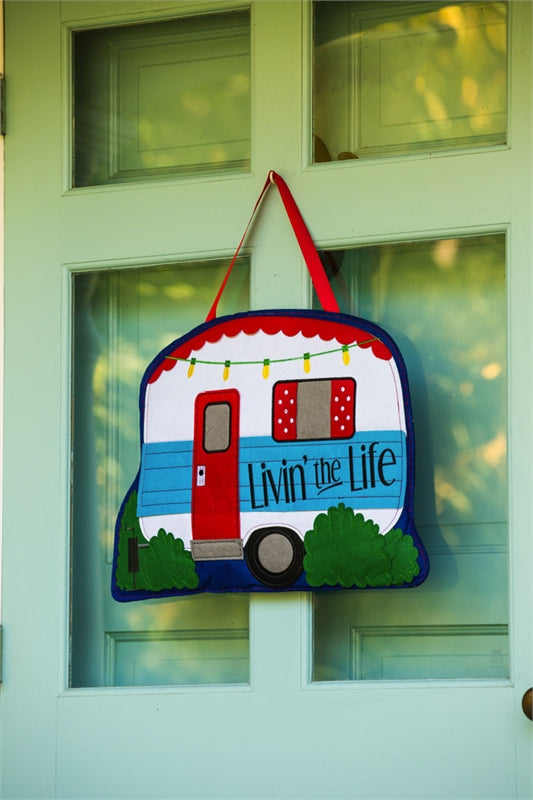 "Livin the Life Camper" Door Hanger; Felt 15.5"Lx20"W