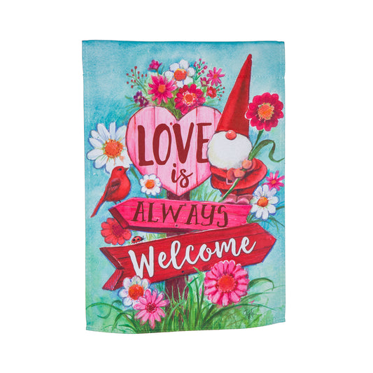 Love is Always Welcome Garden Flag; Polyester 12.5"x18"
