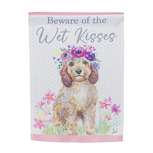 Beware of the Wet Kisses Garden Flag