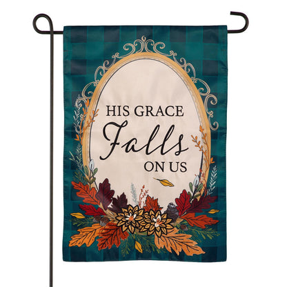 His Grace Falls On Us Applique Garden Flag; Polyester