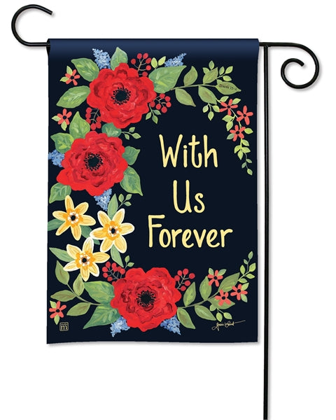 "With Us Forever" Printed Seasonal Garden Flag; Polyester
